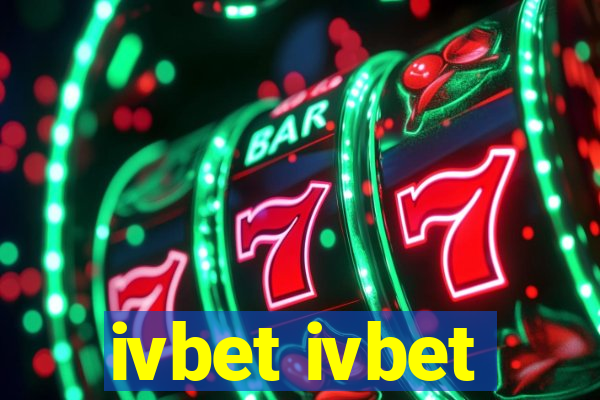 ivbet ivbet